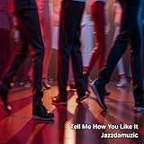 A Jazzy Entertainment