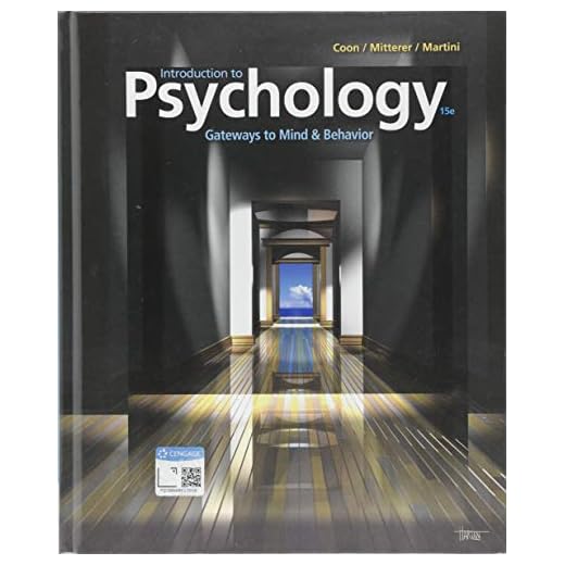 Introduction to Psychology: Gateways to Mind and Behavior