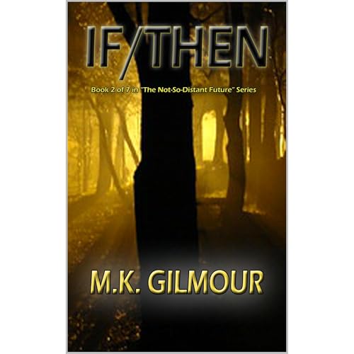 If/Then - M.K. Gilmour episode artwork