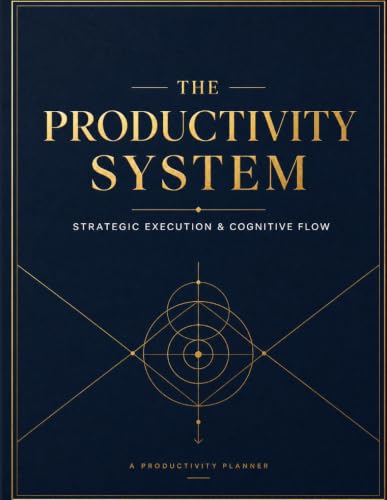 "The Productivity System: 52-Week Strategic Planner for High-Performance Execution": 52-Week Strategic Performance Journal: Daily Routine Tracker, ... Cognitive Flow Mapping for High-Achievers. image 2