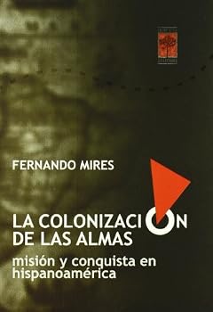 Paperback La colonizacion de la almas (Spanish Edition) [Spanish] Book