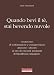 Quando bevi il tè, stai bevendo nuvole - Nhat Hanh, Thich