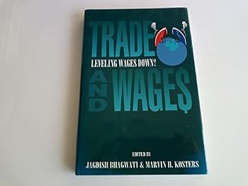 Hardcover Trade and Wages: Leveling Wages Down? Book