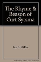 The Rhyme & Reason of Curt Sytsma 0942170059 Book Cover