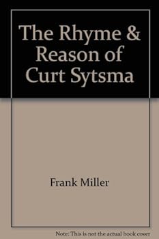 Hardcover The Rhyme & Reason of Curt Sytsma Book