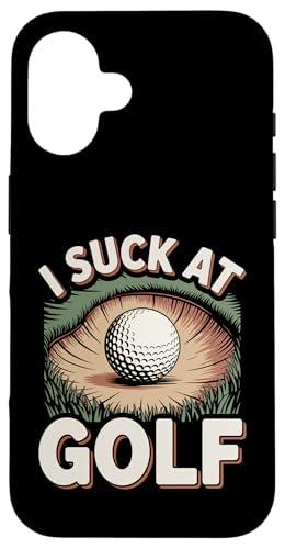 I Suck At Golf Joke ʔSt s Ȓj St X}zP[X iPhone 16 p