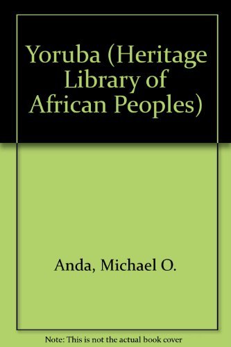 Buy Yoruba (HERITAGE LIBRARY OF AFRICAN PEOPLES WEST AFRICA) — BookShops.in