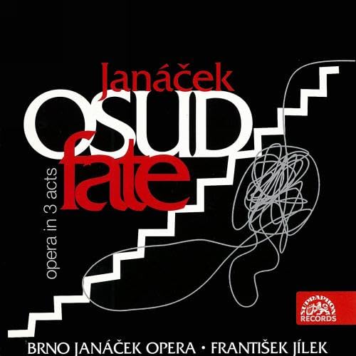 Janacek: Fate (Opera in 3 Acts)