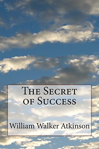 The Secret of Success 1505511755 Book Cover