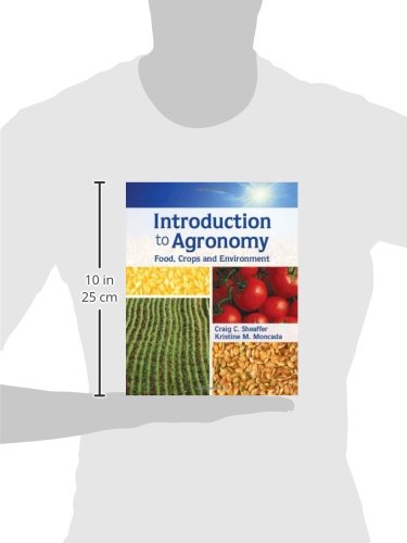 Introduction To Agronomy: Food, Crops, And Environment #TOP1