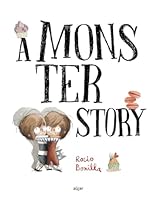 A Monster Story 8491427031 Book Cover