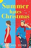 Summer Hates Christmas