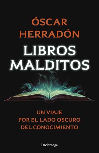 Libros malditos (ENIGMAS Y CONSPIRACIONES) Libros malditos (ENIGMAS Y CONSPIRACIONES)