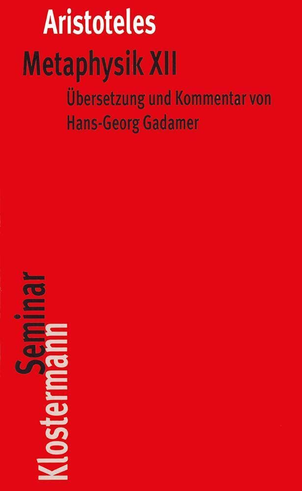 Metaphysik XII: Text Griechisch-deutsch