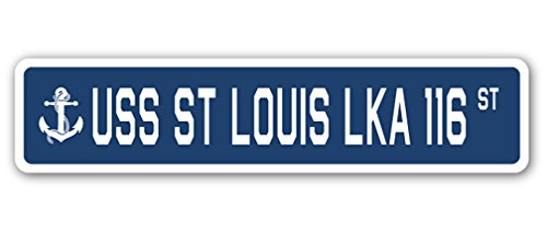Uss St Louis Lka 116 Street Sign Us Navy Ship Veteran Sailor Gift #TOP28