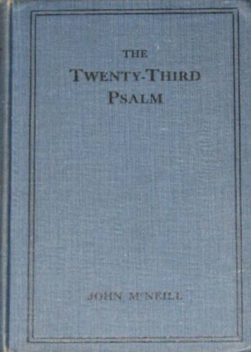 The Twenty-Third Psalm B0032MY022 Book Cover