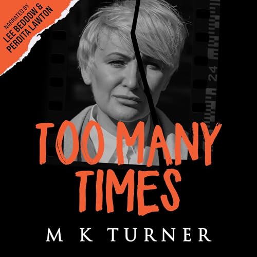 Too Many Times by M K Turner episode artwork