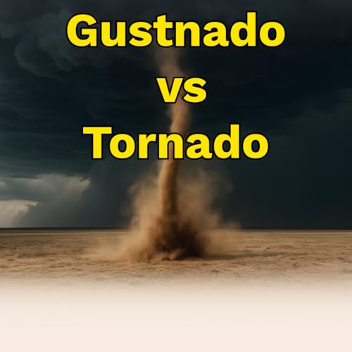 What Is a Gustnado? The Storm Phenomenon That Looks Like a Tornado