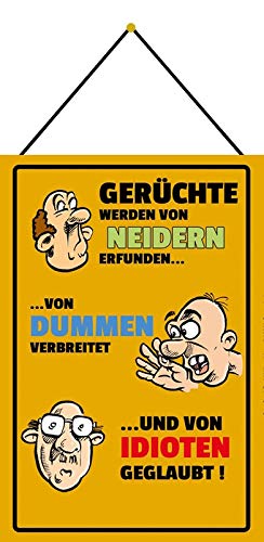 generisch Blechschild 20x30cm gewölbt mit Kordel Neider Dumme Idioten Spruch