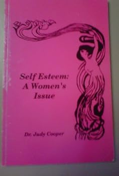 Paperback Self Esteem : A Women's Issue Book