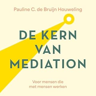 De Kern van Mediation cover art