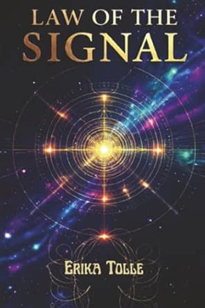 Law of the Signal: Unlock Hidden Universal Laws for Manifestation