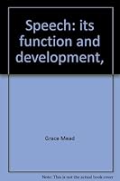 Speech: its function and development, 0843401001 Book Cover