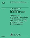 Air Traffic Control Modernization: Management Challenges Associted with Program