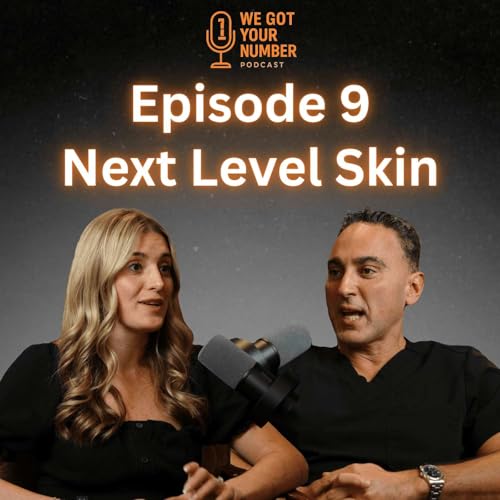 Episode 9 - Next Level Skin