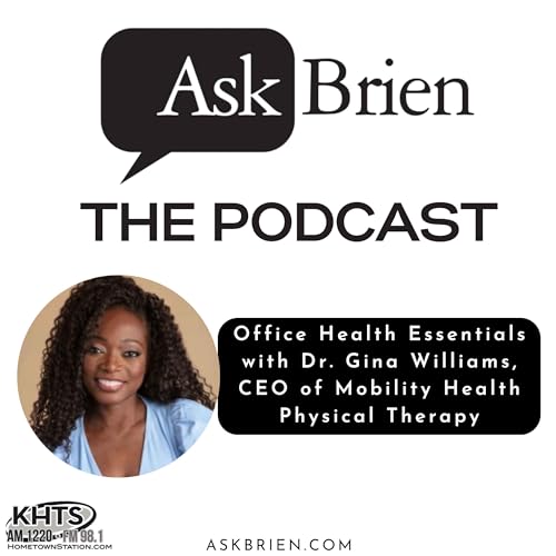 Office Health Essentials with Dr. Gina Williams, CEO of Mobility Health Physical Therapy