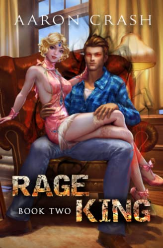 Cover of Rage King: Book 2