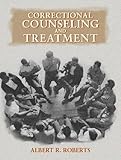 Correctional Counseling and Treatment