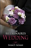 The Billionaires Wedding 1515031284 Book Cover