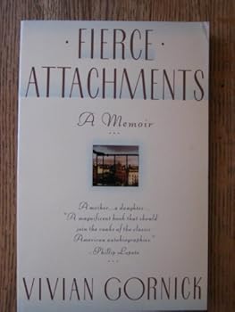 Paperback Fierce Attachments: A Memoir (Touchstone Book) Book