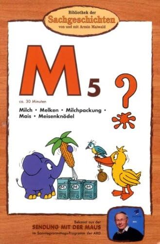 M5 - Milch/Melken/Milchpackung/Mais/Meisenknödel (Bibliothek der Sachgeschichten)