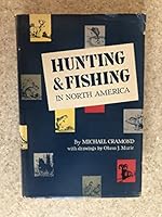 Hunting and Fishing in North America 0806102764 Book Cover