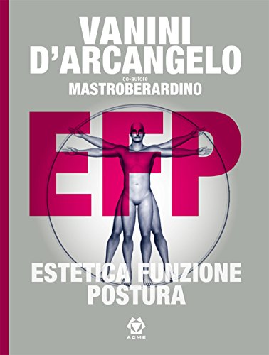EFP - ESTETICA FUNZIONE POSTURA