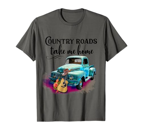Country roads take me home vintage t-shirt