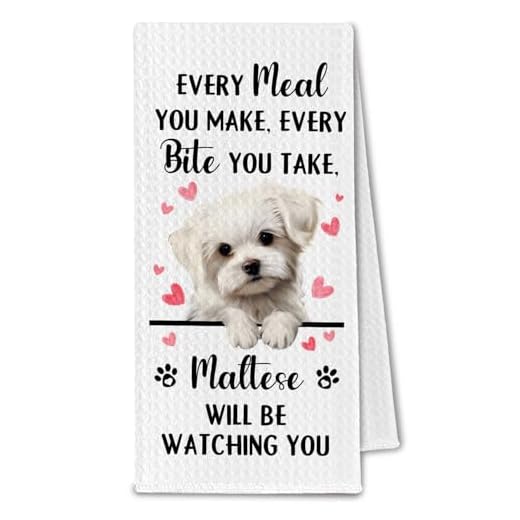ChissNook Maltese Gifts Kitchen Towels, Funny Dog Tea Dish Towels for Kitchen Decorative, Maltese Dog Lovers Gifts for Women, Every Meal You Make Every Bite You Take Hand Towel, 16x24 Inch