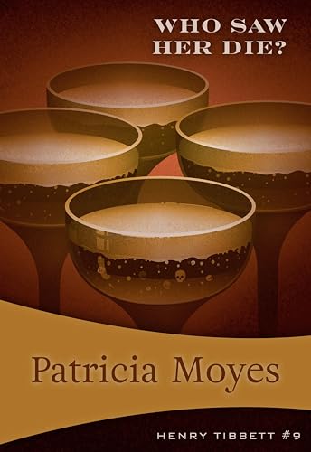 Who Saw Her Die?: Henry Tibbett #9