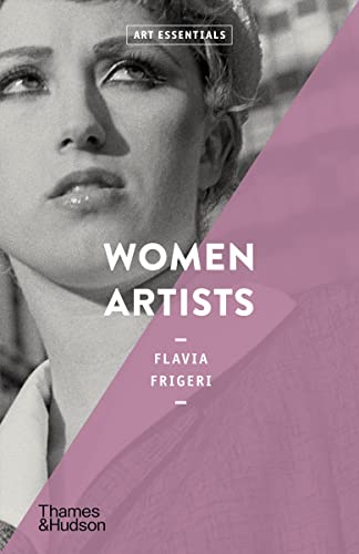 Women Artists: Art Essentials: 6