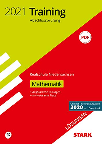 Preisvergleich Produktbild STARK Lösungen zu Training Abschlussprüfung Realschule 2021 - Mathematik - Niedersachsen (STARK-Verlag - Abschlussprüfungen)