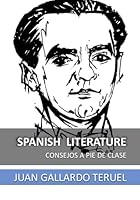 SPANISH LITERATURE: Consejos a pie de clase 152029073X Book Cover