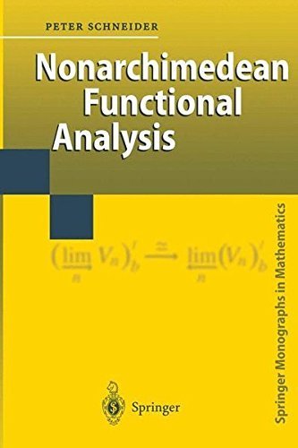 Nonarchimedean Functional Analysis (Springer Monographs in Mathematics)