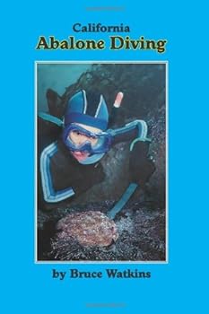 California Abalone Diving, 3rd Edition