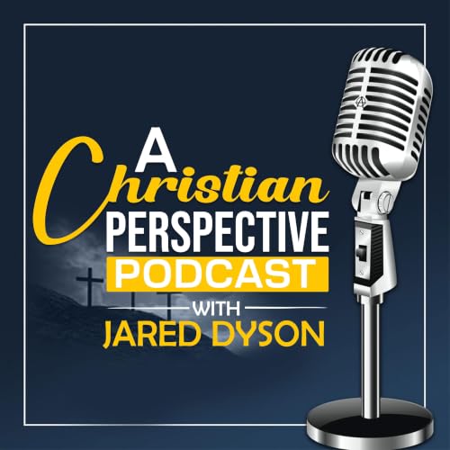 『A Christian Perspective Podcast』のカバーアート