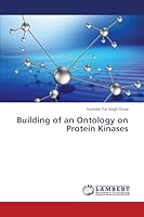 Building of an Ontology on Protein Kinases 3659766321 Book Cover