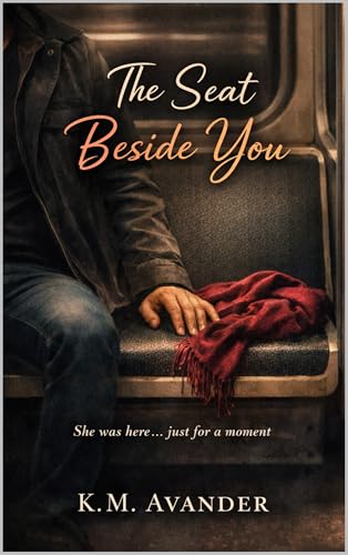 The Seat Beside You (Romance Book 203) (English Edition)