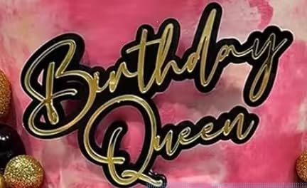Birthday Queen Cake Topper, Gold Script Design, Acrylic Cake Decor Girl Birthday Decorations Party Supplies