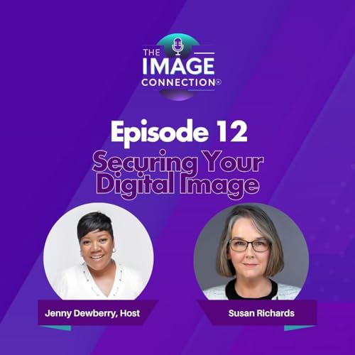 The Image Connection Show: Episode 12 - Securing Your Digital Image